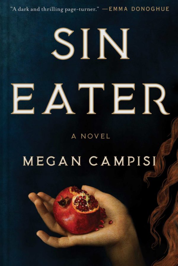 Sin Eater by Megan Campisi